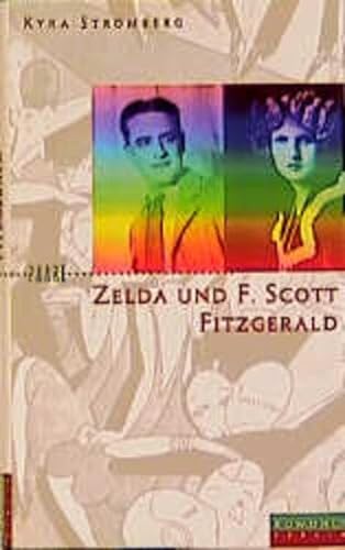 Stock image for Zelda und F. Scott Fitzgerald. Ein amerikanischer Traum for sale by medimops