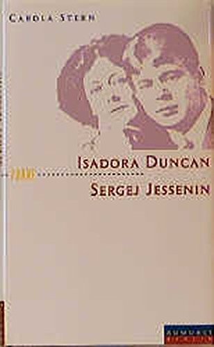 9783871342554: Isadora Duncan und Sergej Jessenin: Der Dichter und die Tnzerin (Paare)