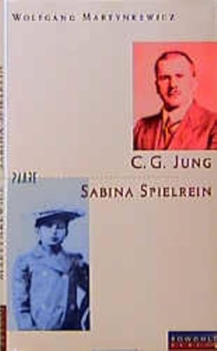 9783871342875: Sabina Spielrein und Carl Gustav Jung. Eine Fallgeschichte
