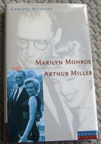 Beispielbild fr Marilyn Monroe und Arthur Miller. Eine Nahaufnahme. zum Verkauf von Steamhead Records & Books