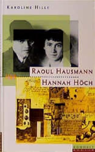 Beispielbild fr Hannah Hch und Raoul Hausmann zum Verkauf von medimops