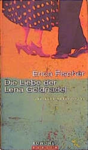 Stock image for Die Liebe der Lena Goldnadel for sale by medimops