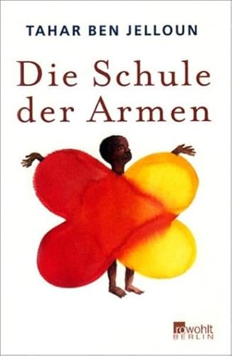 Beispielbild fr Die Schule der Armen zum Verkauf von medimops