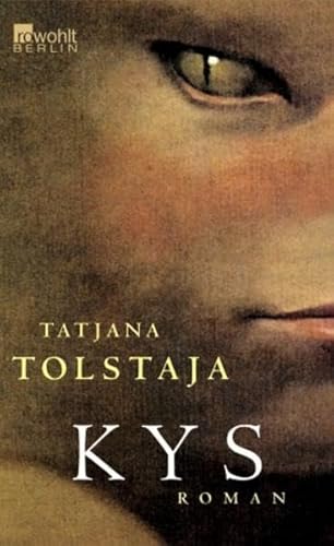 Kys - Tatjana Tolstaja