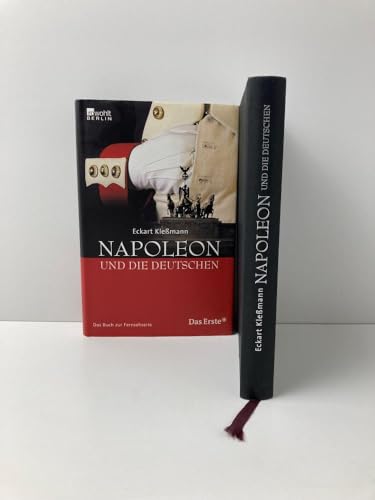 Imagen de archivo de Napoleon und die Deutschen : das Buch zur ARD-Fernsehserie. a la venta por Versandantiquariat Schfer