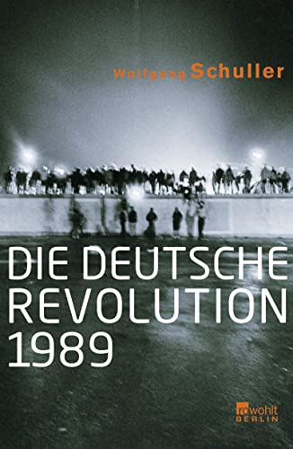 9783871345739: Die deutsche Revolution 1989