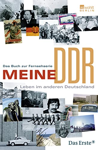 Beispielbild für Meine DDR: Leben im anderen Deutschland Das Buch zur Fernsehserie zum Verkauf von medimops