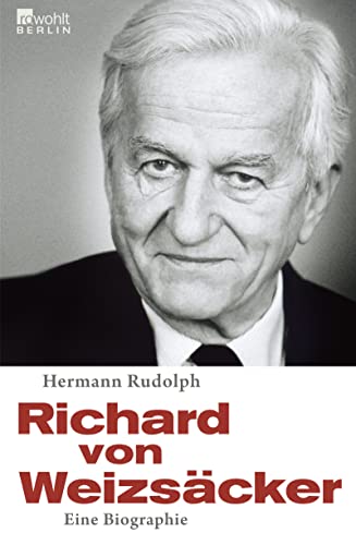 Beispielbild fr Richard von Weizscker - Eine Biographie zum Verkauf von 3 Mile Island