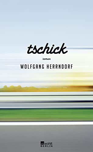 Stock image for Tschick for sale by medimops