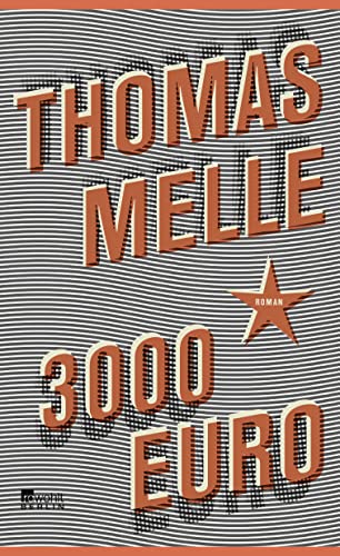 3000 Euro * OVP * - Melle, Thomas - Melle, Thomas