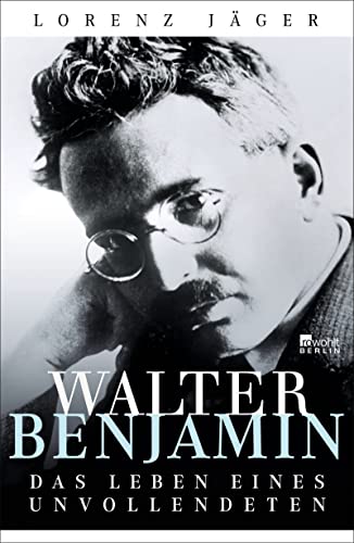 9783871348211: Walter Benjamin: Das Leben eines Unvollendeten