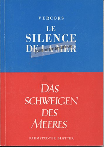 Le silence de la mer /Das Schweigen des Meeres. Franz. /dt. Europaausgabe - Vercors