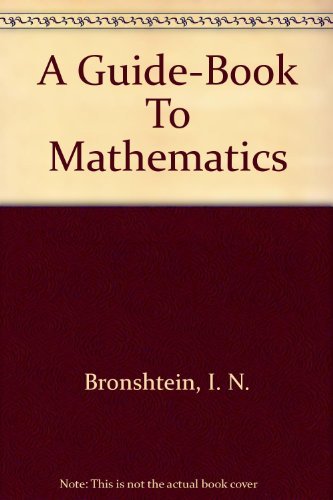 Imagen de archivo de A guide-book to mathematics, a la venta por Irish Booksellers