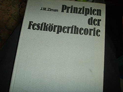 Beispielbild fr Prinzipien der Festkrpertheorie zum Verkauf von medimops