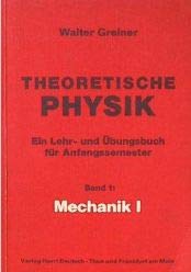 Beispielbild fr Theoretische Physik Band 1: Mechanik I. zum Verkauf von medimops