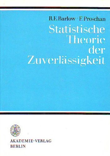 Stock image for Statistische Theorie der Zuverlssigkeit : wahrscheinlichkeitstheoretische Modelle for sale by CSG Onlinebuch GMBH