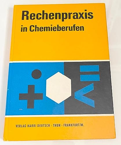 9783871445521: Rechenpraxis in Chemieberufen