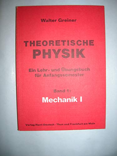 9783871446146: Theoretische Physik Mechanik I - Walter Greiner