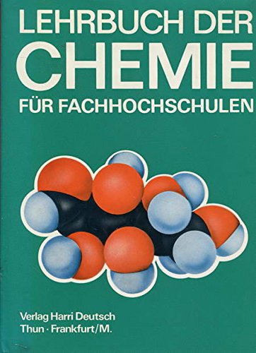 9783871446696: Lehrbuch der Chemie fr Fachhochschulen