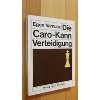 Stock image for Die Caro- Kann Verteidigung for sale by medimops