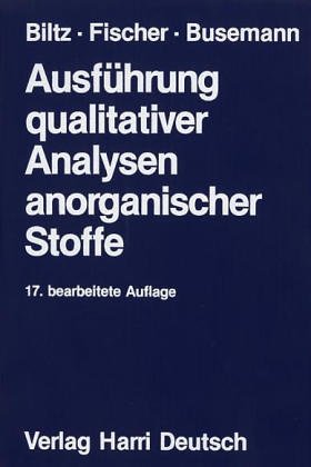 Imagen de archivo de Ausfhrung qualitativer Analysen anorganischer Stoffe a la venta por Bernhard Kiewel Rare Books