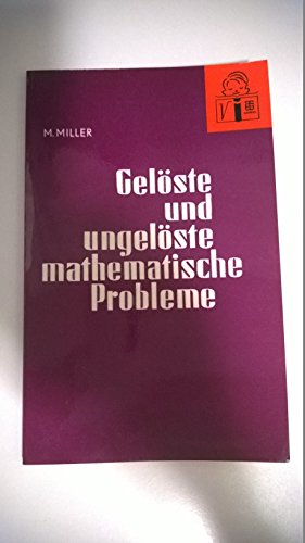 Stock image for Geloste und Ungeloste mathematische Probleme. for sale by Black Cat Hill Books