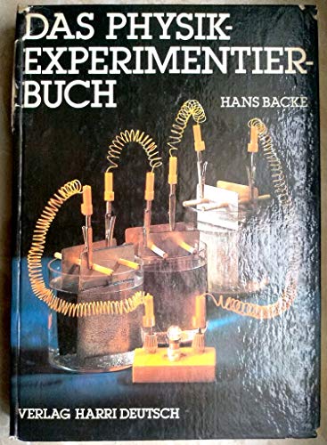 Beispielbild fr Das Physik-Experimentierbuch [Hardcover] zum Verkauf von tomsshop.eu