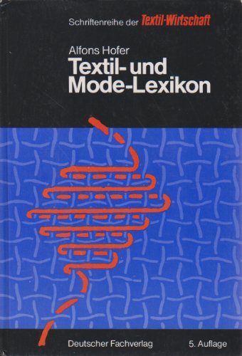 Beispielbild fr Textil- und Modelexikon. zum Verkauf von Buchhandlung&Antiquariat Arnold Pascher