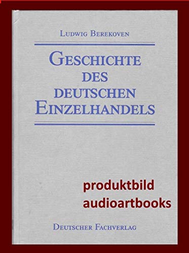 9783871502880: Geschichte des Deutschen Einzelhandels