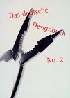 Beispielbild fr Das deutsche Designbuch, No.2 zum Verkauf von Versandantiquariat Felix Mcke