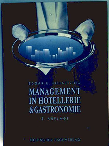 Beispielbild fr Management in Hotellerie und Gastronomie zum Verkauf von medimops