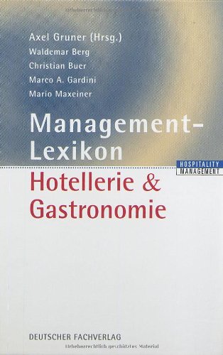 Stock image for Management-Lexikon in Hotellerie & Gastronomie for sale by Buchpark