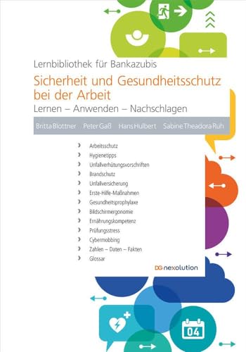 Stock image for Sicherheit und Gesundheitsschutz bei der Arbeit: Lernen - Anwenden - Nachschlagen for sale by Revaluation Books