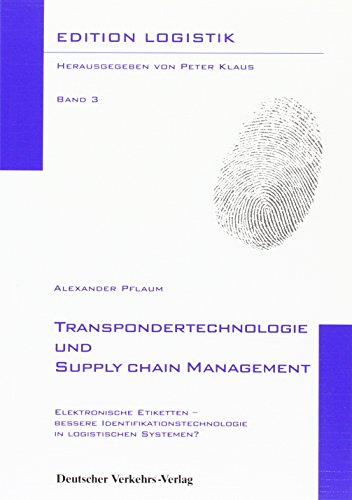 9783871542695: Pflaum, A: Transpondertechnologie und Supply Chain Managemen