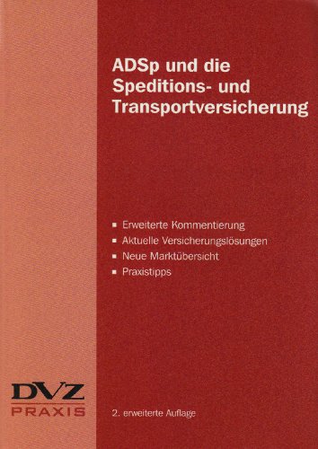 ADSp und die Speditions- und Transportversicherung. (9783871542886) by S.A.M. Adshead