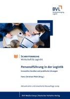 PersonalfÃ¼hrung in der Logistik: Innovative AnsÃ¤tze und praktische LÃ¶sungen (9783871543999) by Unknown Author