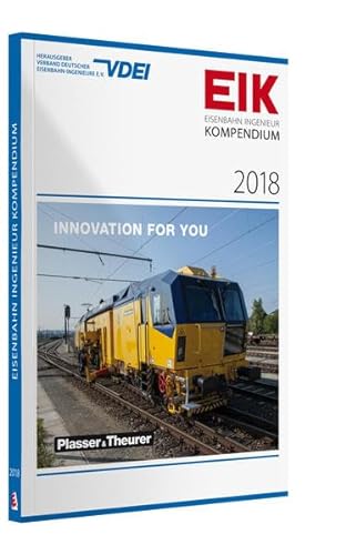 9783871546044: EIK 2018 - Eisenbahn Ingenieur Kompendium