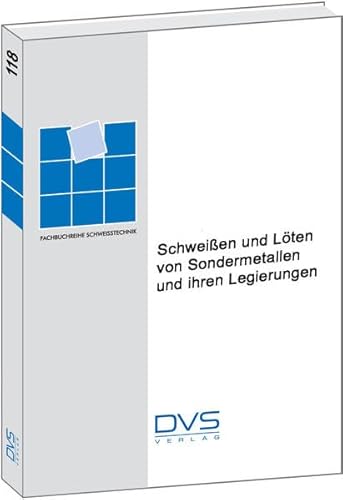 9783871551369: Schweissen und Lten von Sondermetallen und ihren Legierungen