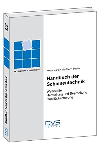 9783871552182: Handbuch der Schienentechnik: Werkstoffe: 152