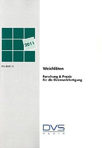 Weichlöten: Tagung am 8.02.2011 in Hanau (DVS-Berichte) - o. A.