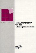 9783871555466: 125 Arbeitsregeln fr das Schutzgasschweien.