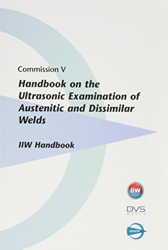 9783871559693: Handbook on the Ultrasonic Examination of Austenitic and Dissimilar Welds: DGZfP-Band