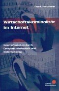 9783871563607: Wirtschaftskriminalitt im Internet.