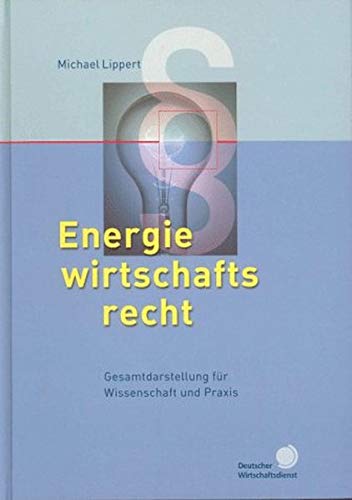 9783871565014: Energiewirtschaftsrecht.