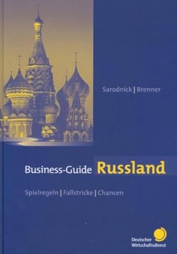 Beispielbild fr Business-Guide Russland.Chancen   Spielregeln   Fallstricke zum Verkauf von medimops