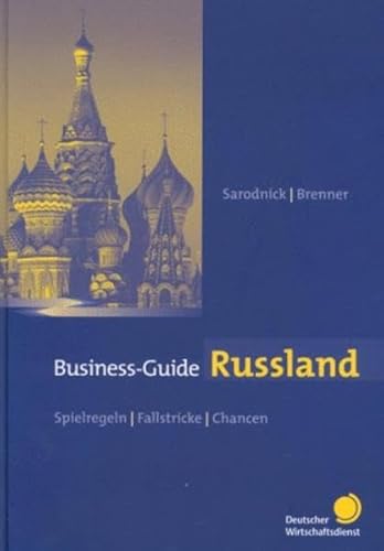 Stock image for Business-Guide Russland.Chancen   Spielregeln   Fallstricke for sale by medimops