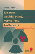 Die neue Strahlenschutzverordnung (9783871565755) by Michael Holte