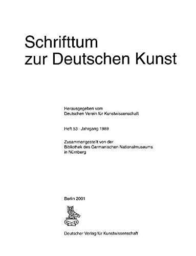 9783871571923: Schrifttum Zur Deutschen Kunst: (1989)