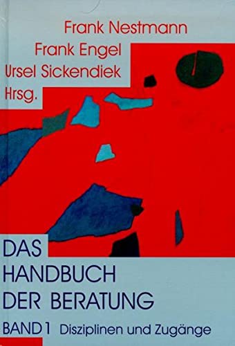 Stock image for Das Handbuch der Beratung 1: Disziplinen und Zugnge: BD 1 for sale by medimops