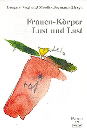 Stock image for Frauen-Krper, Lust und Last for sale by medimops